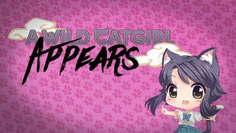 A Wild Catgirl Appears!