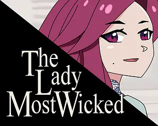 The Lady Most Wicked: Side Story 03