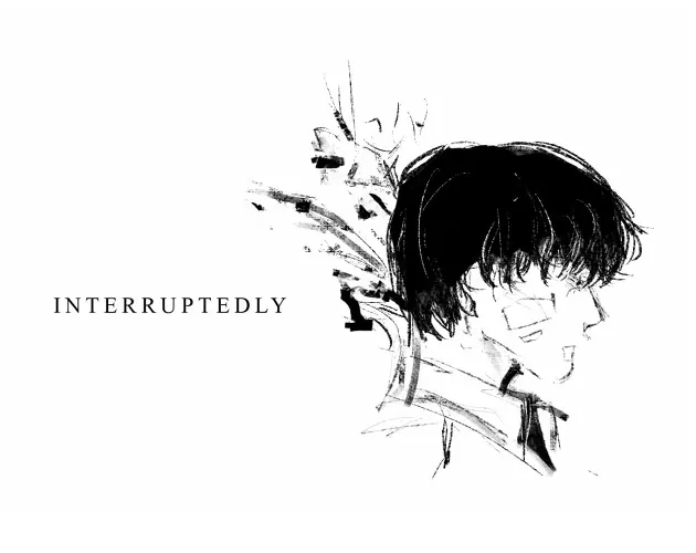interruptedly
