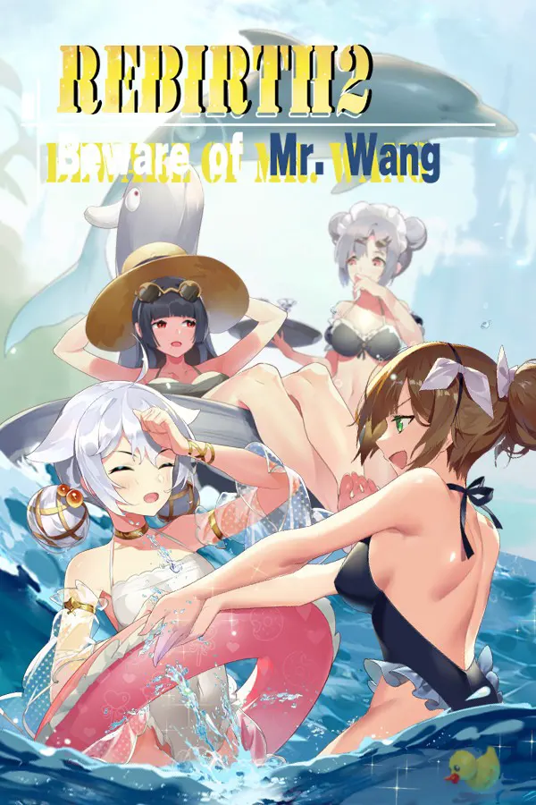 Rebirth2:Beware of Mr.Wang