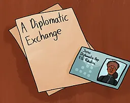 A Diplomatic Exchange