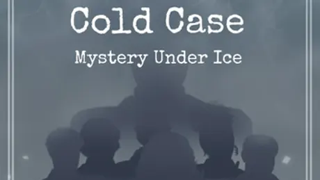 Cold Case: Mystery Under Ice