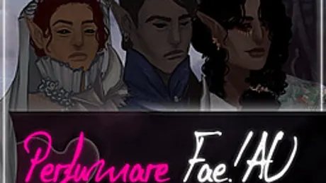 Perfumare Fae!AU