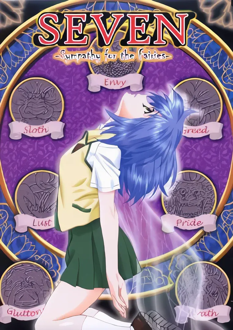 SEVEN -Sympathy for the Fairies-