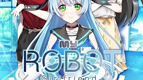 My Robot Girlfriend
