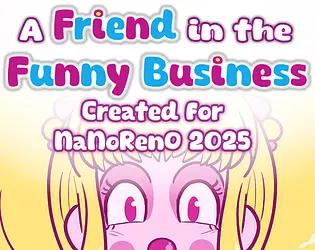 A Friend in the Funny Business