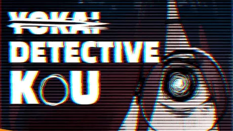 Yokai Detective Kou
