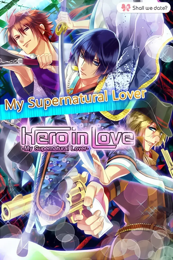 Hero in Love -My Supernatural Lover-