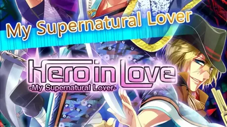 Hero in Love -My Supernatural Lover-