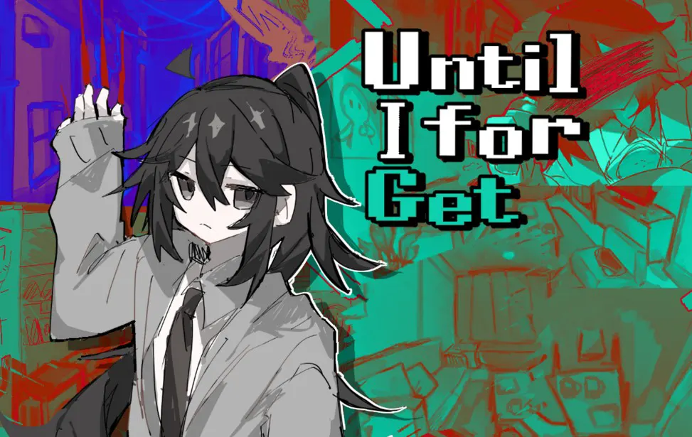 Until i for get