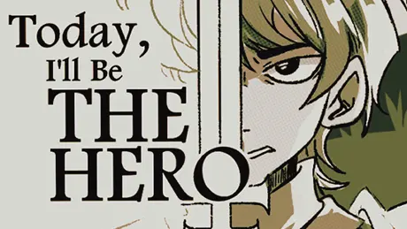 Today, I'll Be The Hero