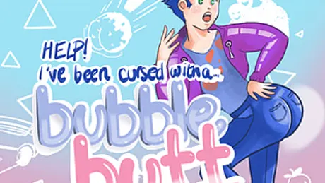 Help! I've Been Cursed With a Bubble Butt