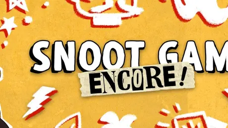 Snoot Game Encore!