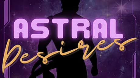 Astral Desires