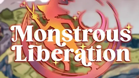 Monstrous Liberation