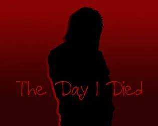 The Day I Died