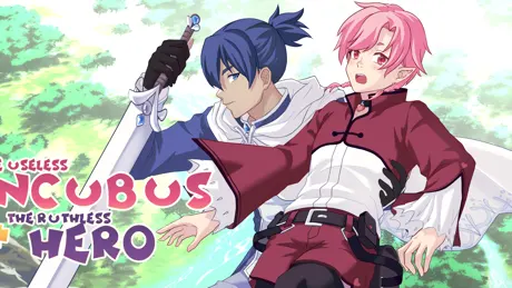The Useless Incubus And The Ruthless Hero