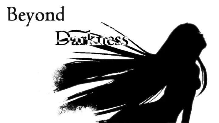 Beyond Darkness