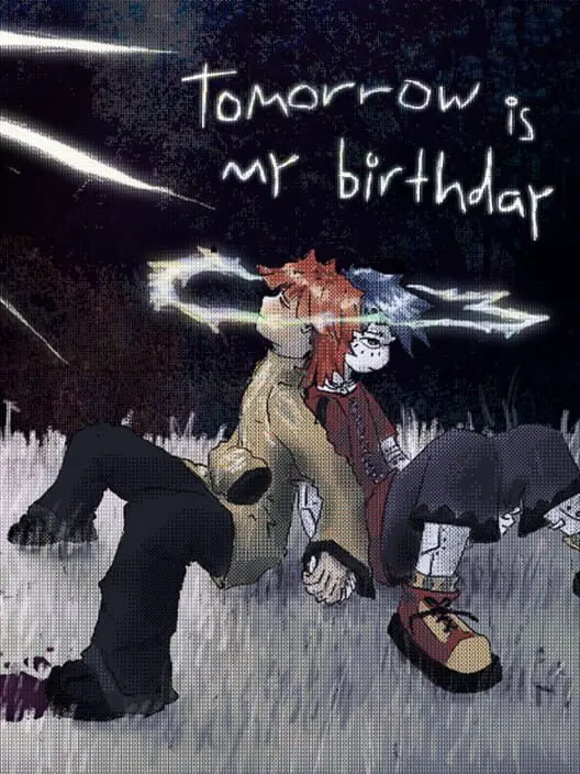 tomorrow is my birthday