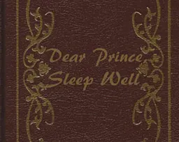Dear Prince, Sleep Well