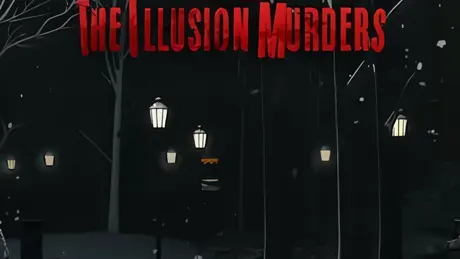 Methods: The Illusion Murders