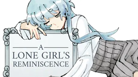 A Lone Girl's Reminiscence