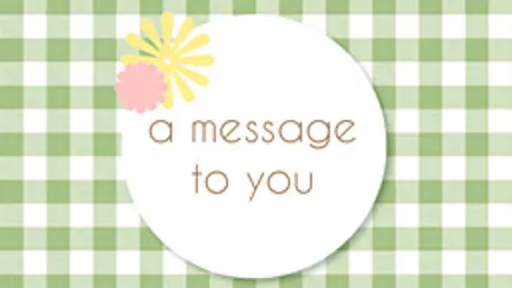 A Message to You