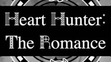 Heart Hunter: The Romance