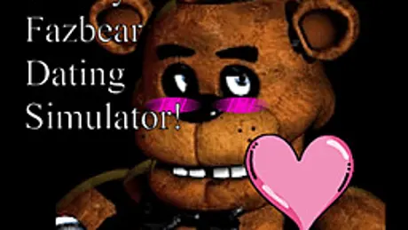 Freddy Fazbear Dating Simulator!