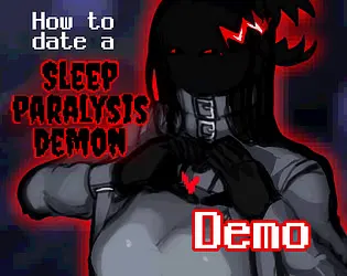 How to date a Sleep Paralysis Demon