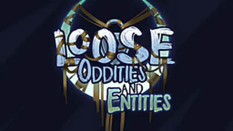 Loose Oddities and Entities