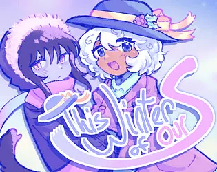 我们的冬日物语 - This Winter of Ours