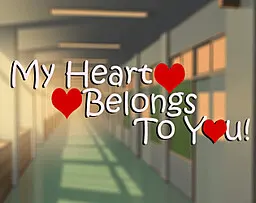 My Heart Belongs To You!