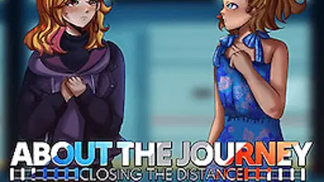 About the Journey: Closing the Distance