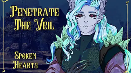 Penetrate the Veil: Spoken Hearts