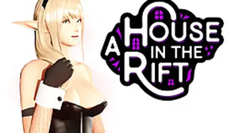 A House in the Rift