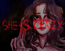 She is Crazy