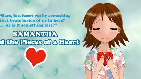 Samantha and the Pieces of a Heart