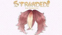 Stranded! Hair Simulator