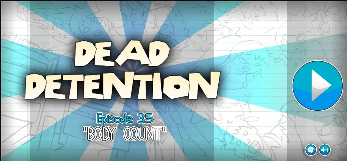 DEAD DETENTION #3.5
