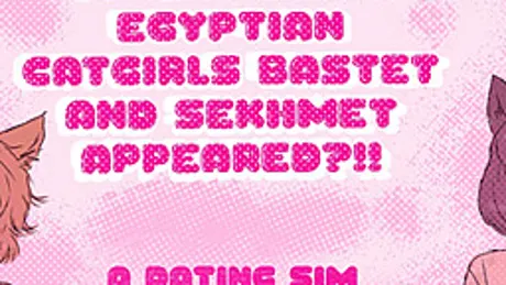 Cute Ancient Egyptian Catgirls Bastet and Sekhmet Appeared??!