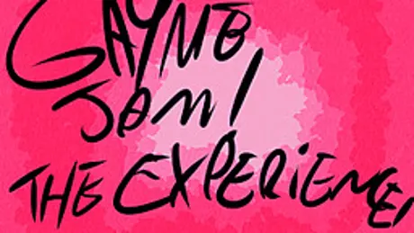 GAYME JAM: The Experience!