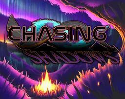 Chasing Shadows