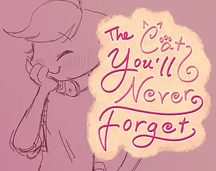 The Cat You'll Never Forget