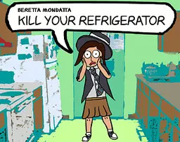 Kill Your Refrigerator