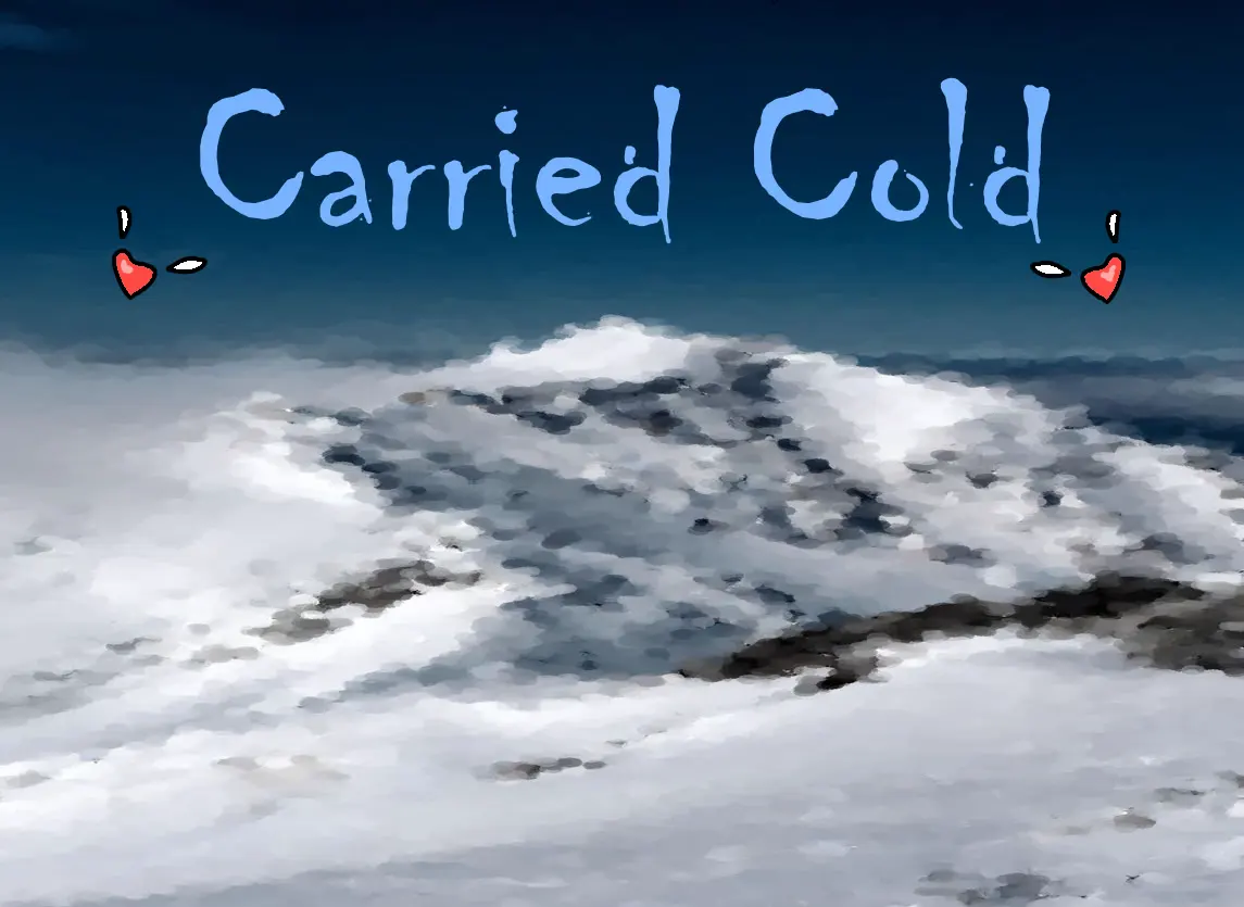 Carried Cold