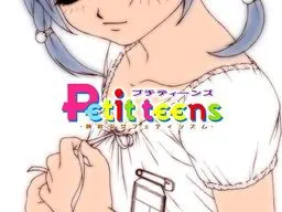 Petit teens ～純粋少女フェティシズム～