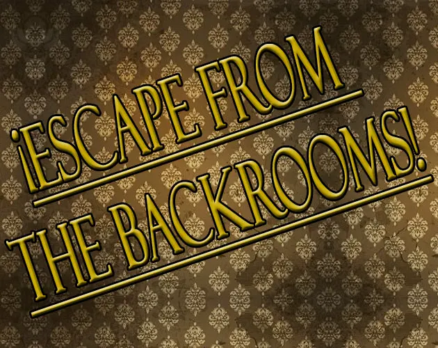 Escape from the Backrooms