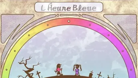 L'heure Bleue：蓝色时刻