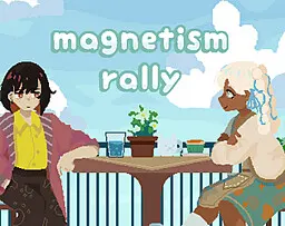 Magnetism Rally